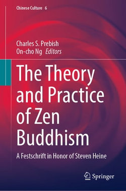 The Theory and Practice of Zen Buddhism