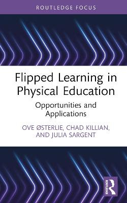 Flipped Learning in Physical Education