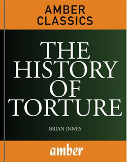 The History of Torture