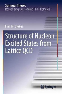 Structure of Nucleon Excited States from Lattice QCD