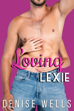 Loving Lexie