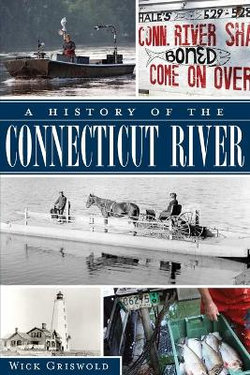 A History of the Connecticut River