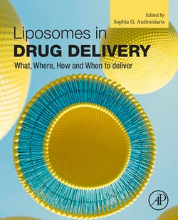 Liposomes in Drug Delivery