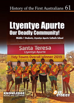 Ltyentye Apurte - Our Amazing Community!