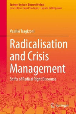 Radicalisation and Crisis Management