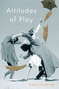 Attitudes of Play