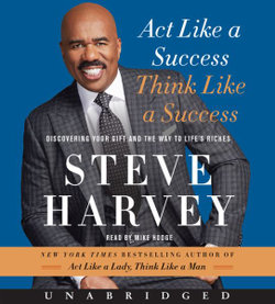 Act Like a Success, Think Like a Success Unabridged CD