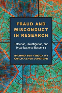 Fraud and Misconduct in Research