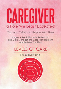 Caregiver: a Role We Least Expected