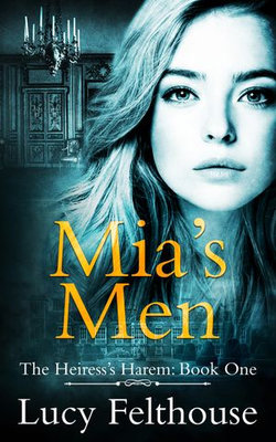 Mia's Men