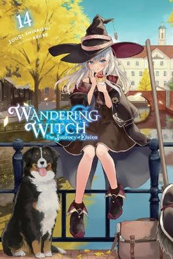 Wandering Witch: the Journey of Elaina, Vol. 14 (light Novel)