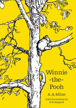 Winnie-the-Pooh (Winnie-the-Pooh – Classic Editions)