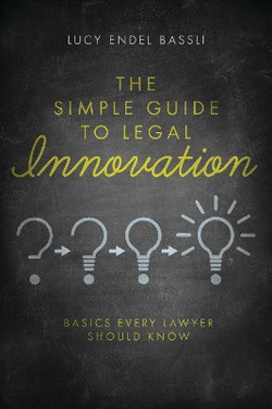 The Simple Guide to Legal Innovation