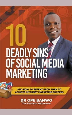 Deadly sins of social media marketing