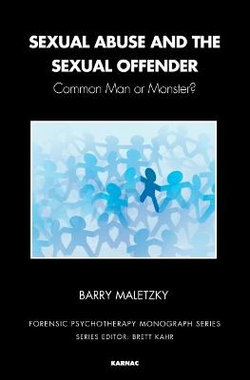 Sexual Abuse and the Sexual Offender