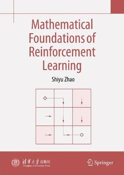 Mathematical Foundation of Reinforcement Learning