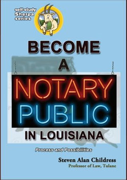 Become a Notary Public in Louisiana: Process and Possibilities