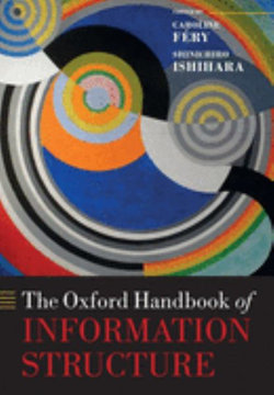 The Oxford Handbook of Information Structure