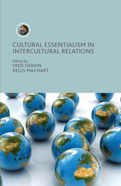 Cultural Essentialism in Intercultural Relations