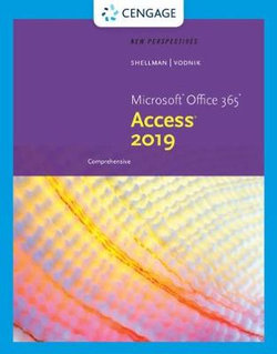 New Perspectives Microsoft Office 365 and Access 2019 Comprehensive