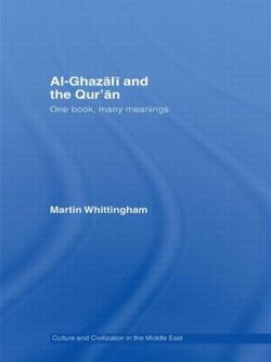 Al-Ghazali and the Qur'an