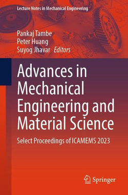 Advances in Mechanical Engineering and Material Science