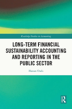 Long-Term Financial Sustainability Accounting and Reporting in the Public Sector