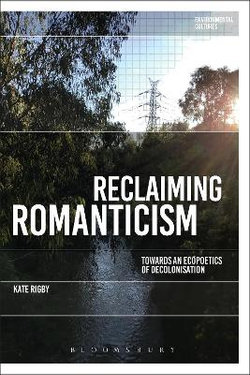 Reclaiming Romanticism