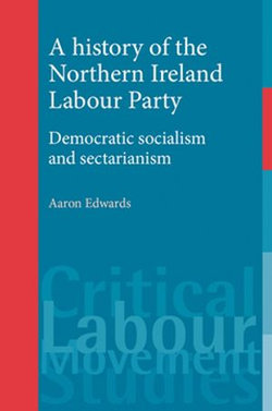 A history of the Northern Ireland Labour Party