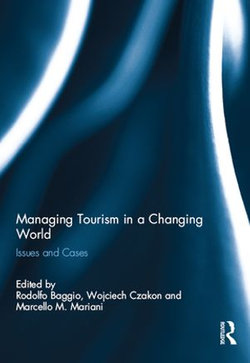 Managing Tourism in a Changing World