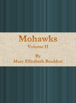 Mohawks Volume 2 of 3