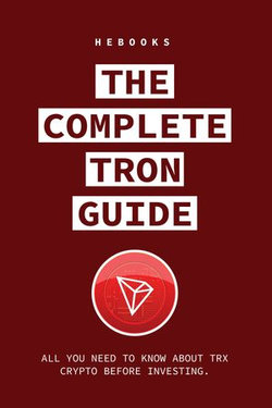 The Complete Tron Guide