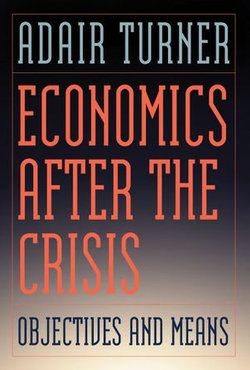 Economics After the Crisis