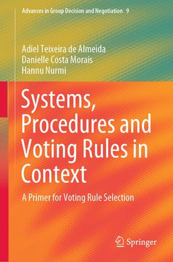 Systems, Procedures and Voting Rules in Context