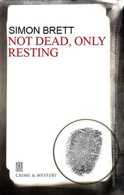 Not Dead, Only Resting