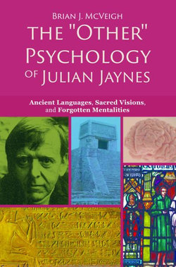 The "Other" Psychology of Julian Jaynes