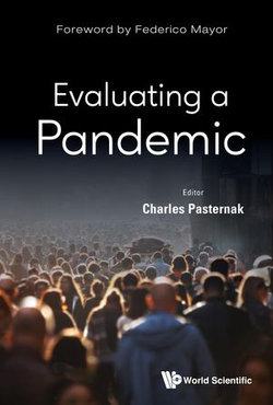 Evaluating a Pandemic