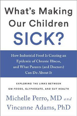 What's Making Our Children Sick?