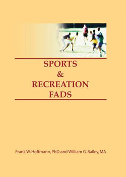 Sports & Recreation Fads