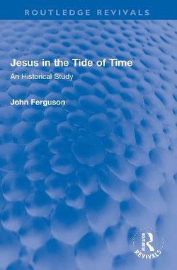 Jesus in the Tide of Time