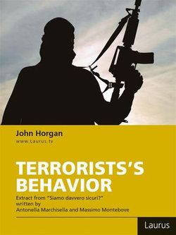 Terrorists's behavior