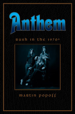 Anthem: Rush in The 1970's