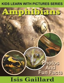 Amphibians Photos and Fun Facts for Kids