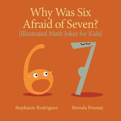 Why was Six Afraid of Seven?