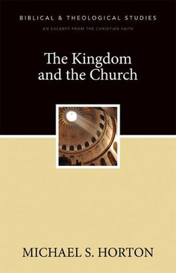 The Kingdom and the Church