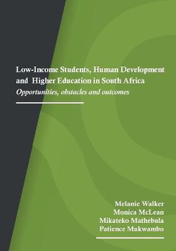 Low-Income Students, Human Development and Higher Education in South Africa