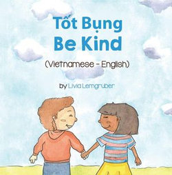 Be Kind (Vietnamese-English)