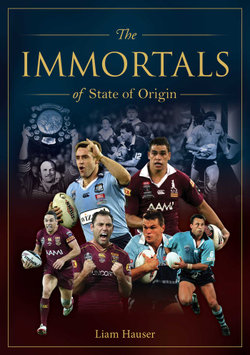 The Immortals of State of Origin