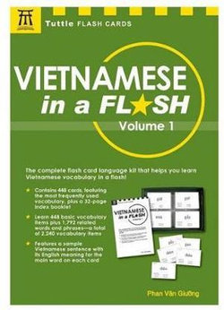 Vietnamese in a Flash Kit Volume 1: Volume 1