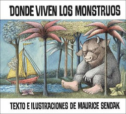 Where the Wild Things Are /Donde Viven Los Monstrous